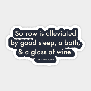 Sleep, Bath, & Wine Sticker